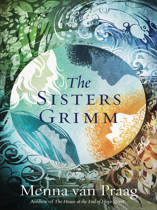 Title details for The Sisters Grimm by Menna van Praag - Available